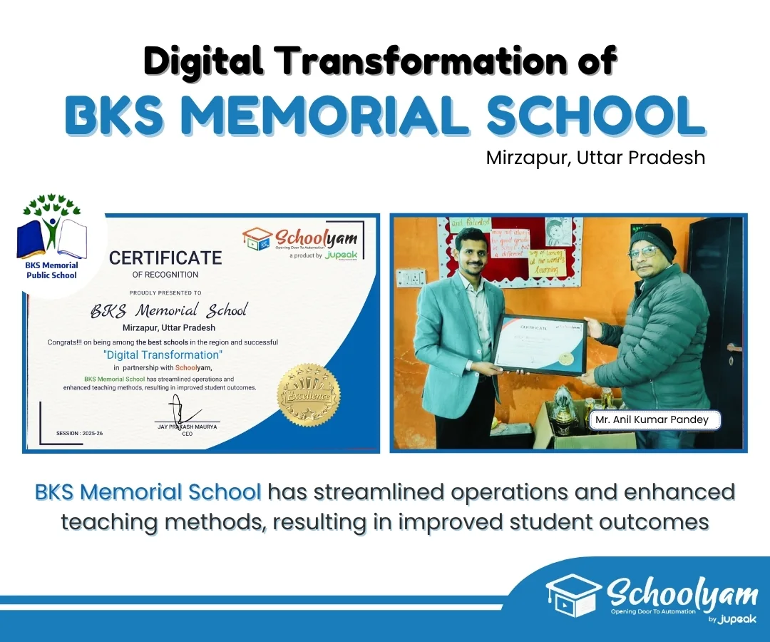 Digital transformation recognition for BKS Memorial School