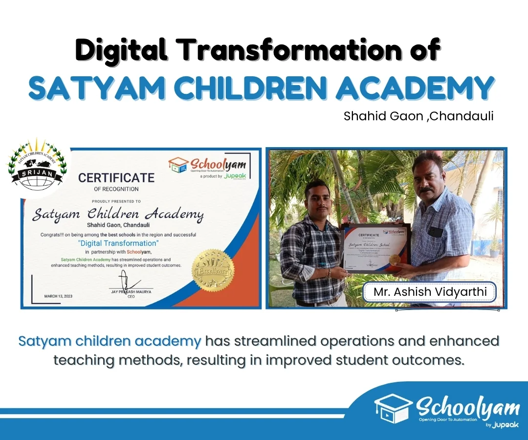 Digital transformation recognition for Satyam Children school