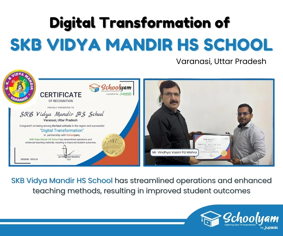 Digital transformation recognition for SKB Vidya Mandir HS School
