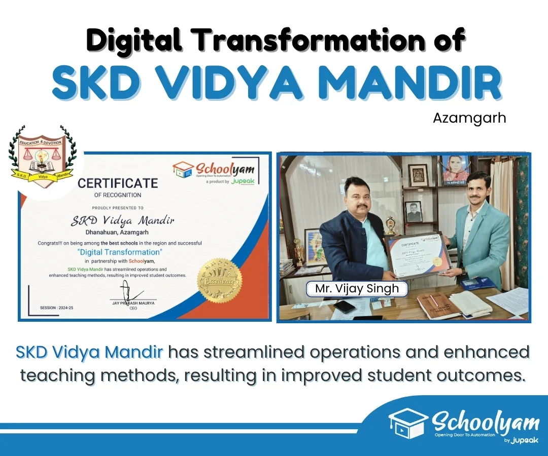 Digital transformation recognition for SKD Vidya Mandir